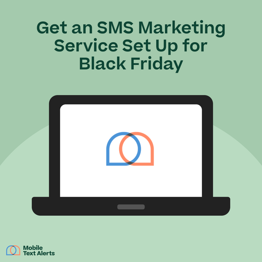 Get an SMS Marketing Service Set Up for Black Friday