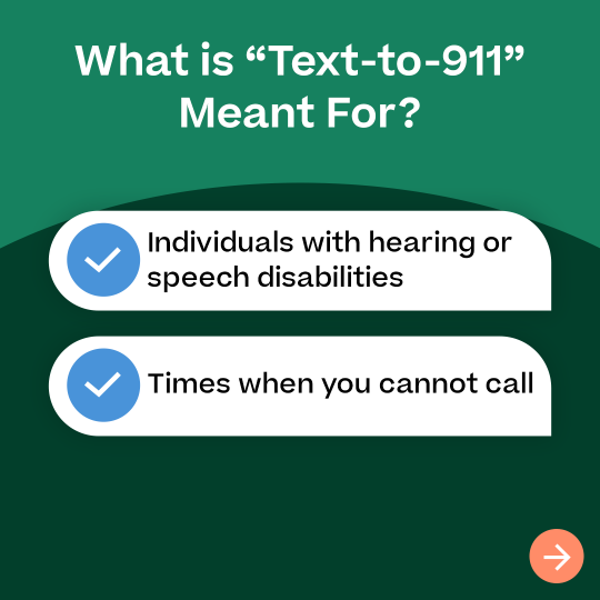 "What is 'text-to-911' meant for?"