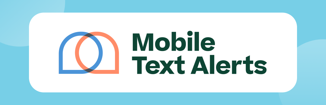 Mobile Text Alerts